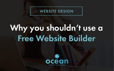 Why You Shouldn’t Use a Free Website Builder: The Hidden Cost of Free Websites